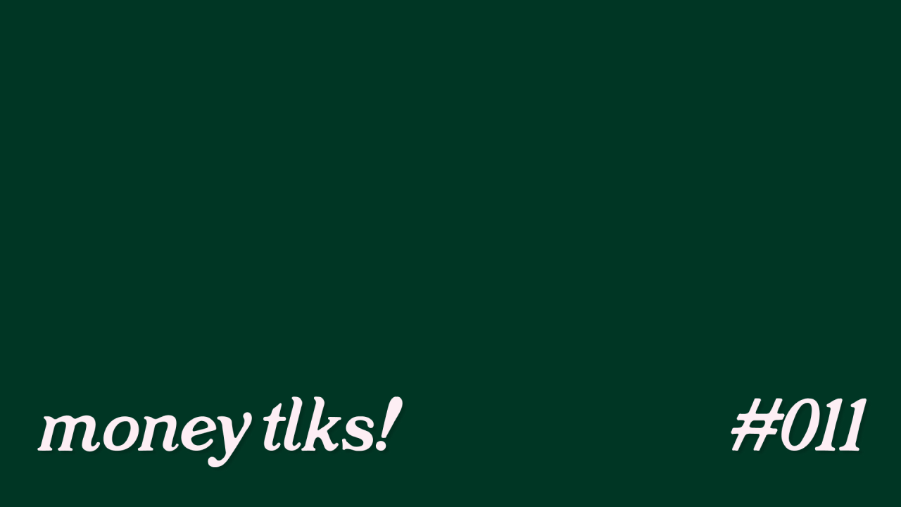 money tlks! header image issue #011